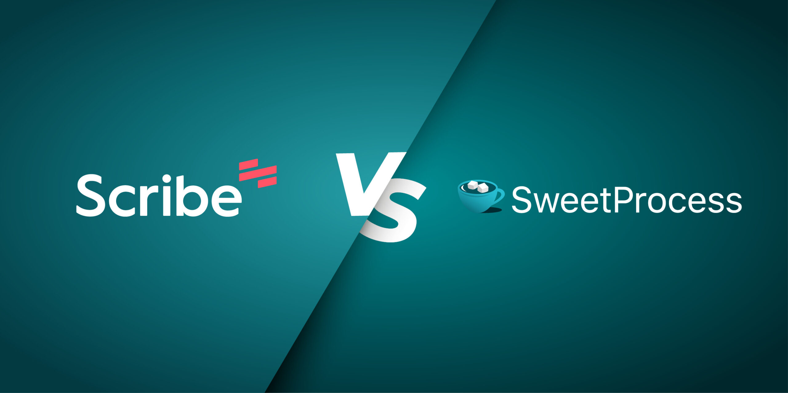 Scribe Vs SweetProcess: Which Tool Best Documents Policies, Processes, and  Procedures? - SweetProcess